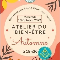 19-10-2022 Atelier du Bien-Être de l’automne – Pharmacie Anton & Willem